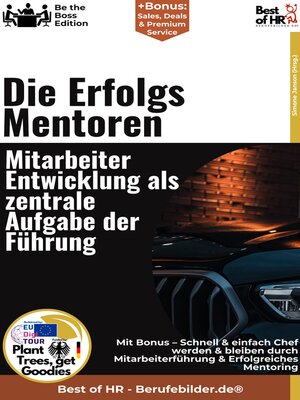 cover image of Die Erfolgsmentoren – Mitarbeiterentwicklung als zentrale Aufgabe der Führung